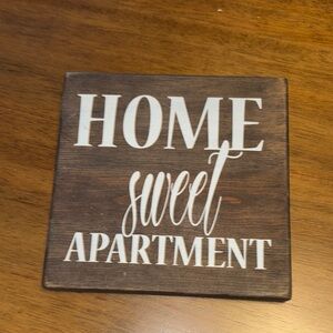 Home Sweet Apartment Wooden Sign